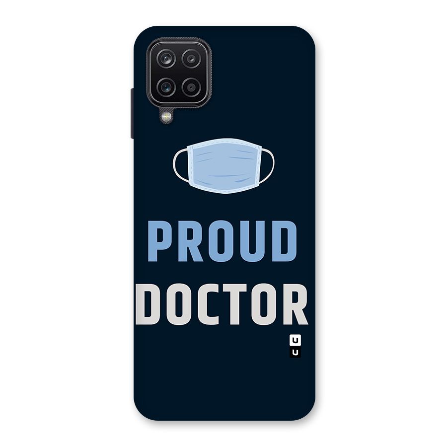Proud Doctor Back Case for Galaxy A12