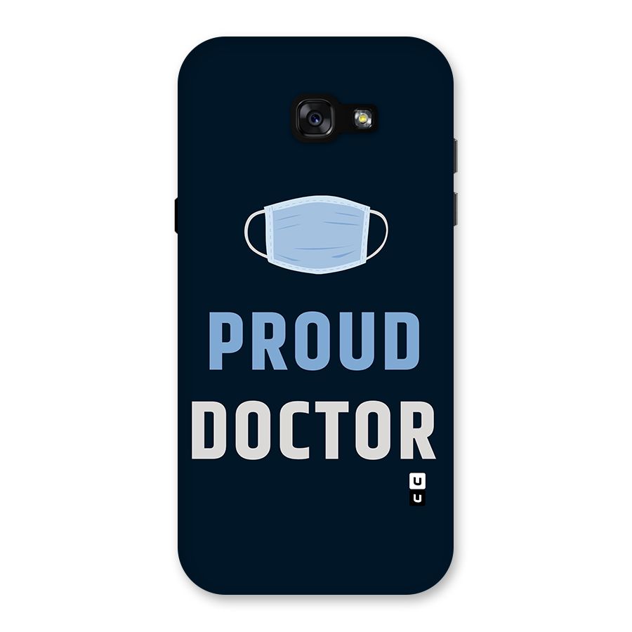 Proud Doctor Back Case for Galaxy A7 (2017)