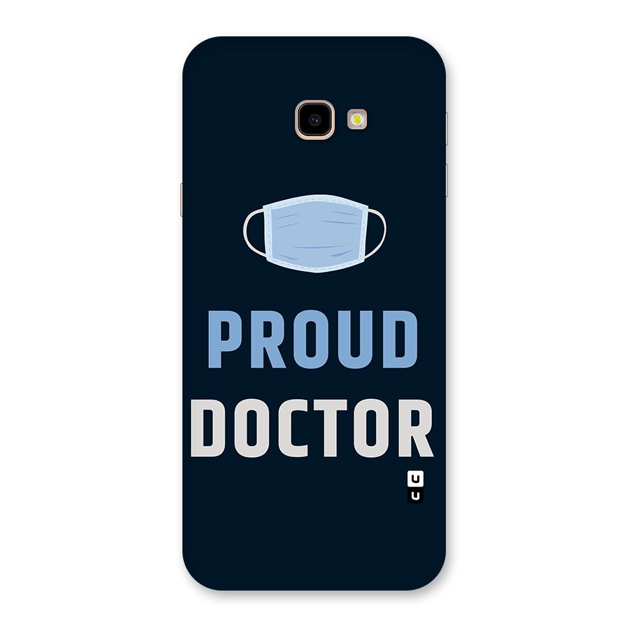 Proud Doctor Back Case for Galaxy J4 Plus