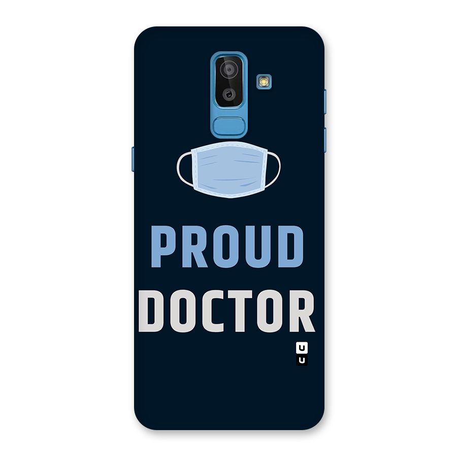 Proud Doctor Back Case for Galaxy J8