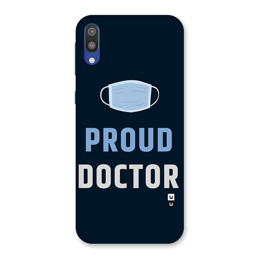 Proud Doctor Back Case for Galaxy M10