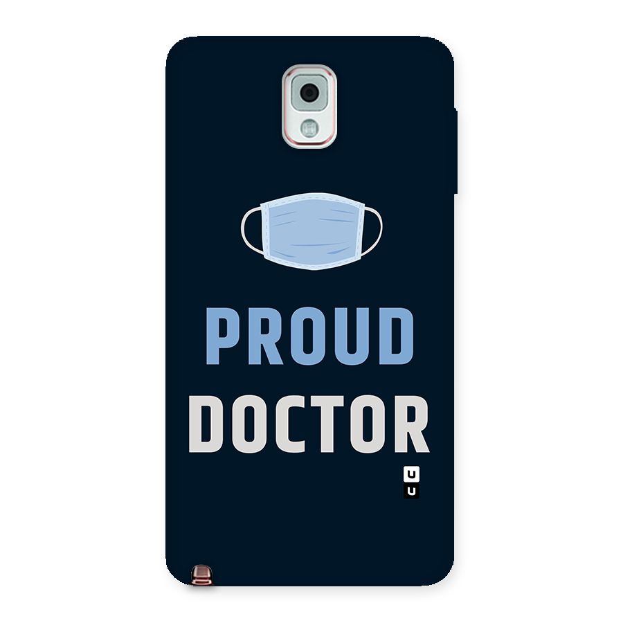 Proud Doctor Back Case for Galaxy Note 3