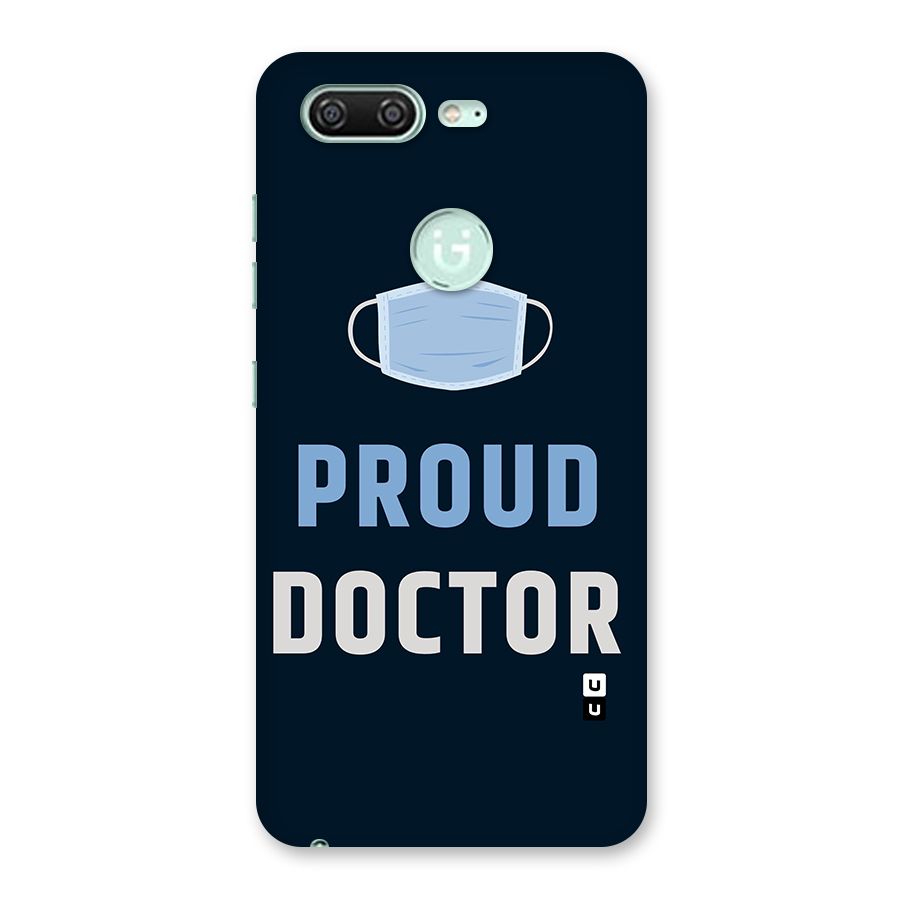 Proud Doctor Back Case for Gionee S10