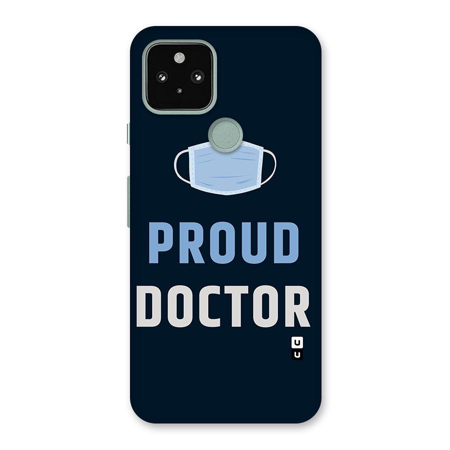 Proud Doctor Back Case for Google Pixel 5