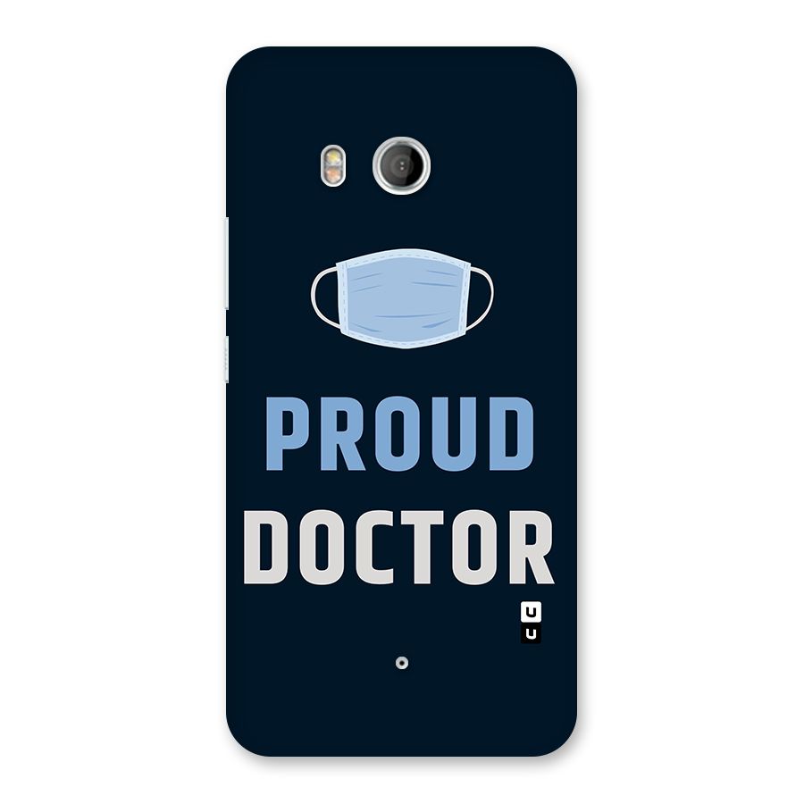 Proud Doctor Back Case for HTC U11
