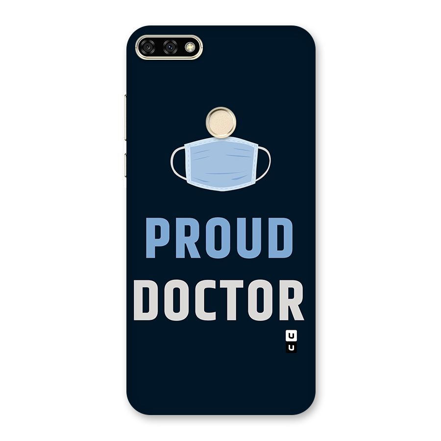 Proud Doctor Back Case for Honor 7A