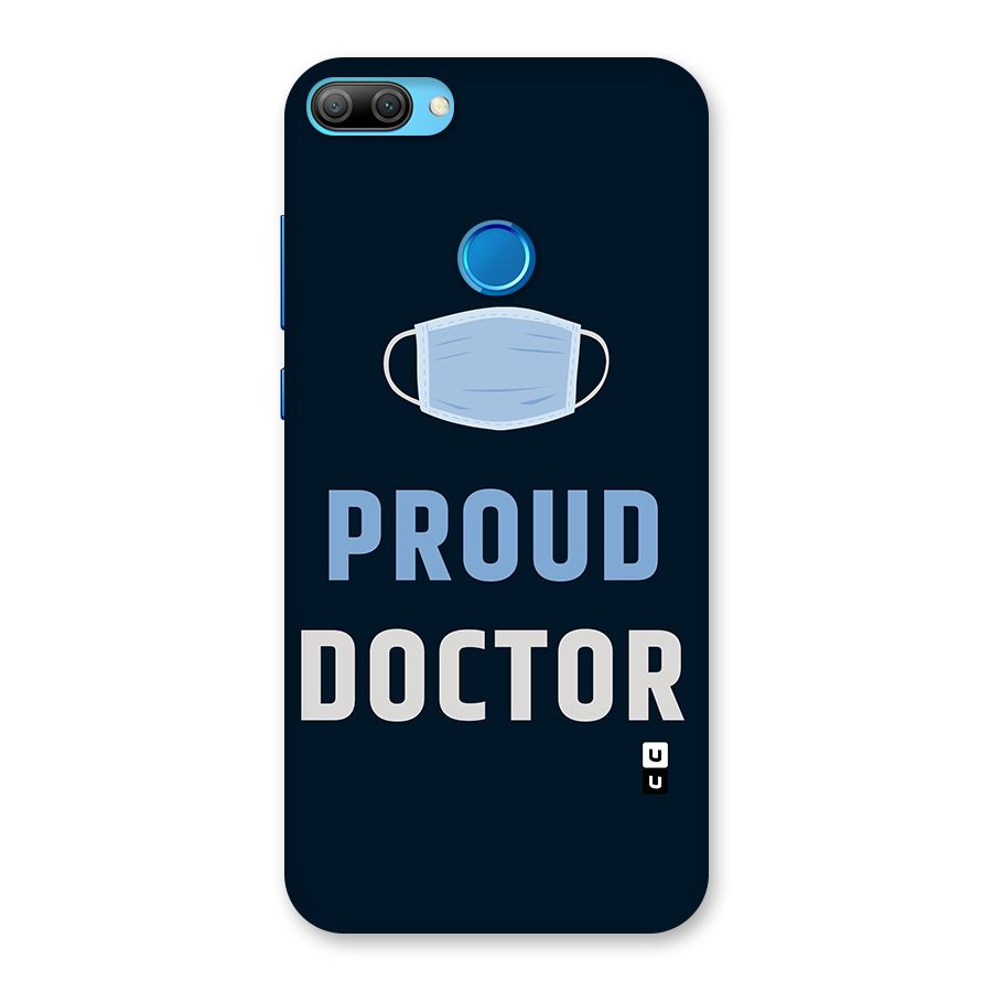 Proud Doctor Back Case for Honor 9N