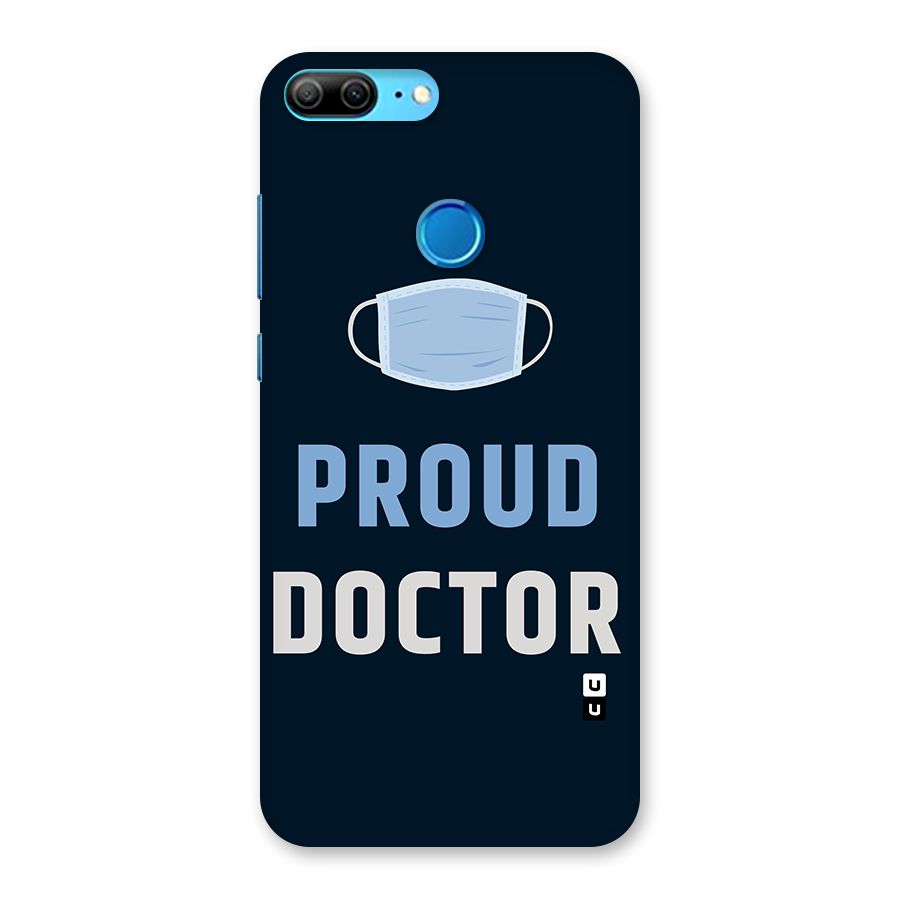 Proud Doctor Back Case for Honor 9 Lite