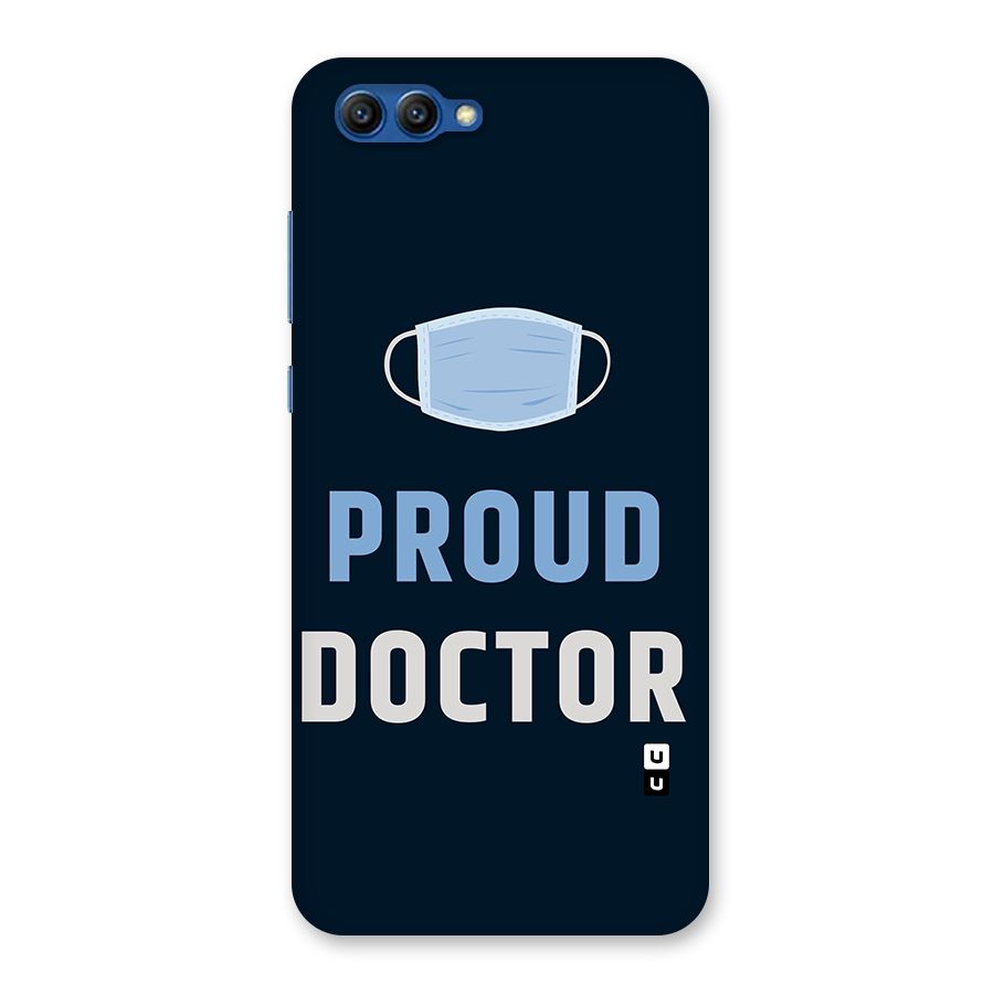 Proud Doctor Back Case for Honor View 10