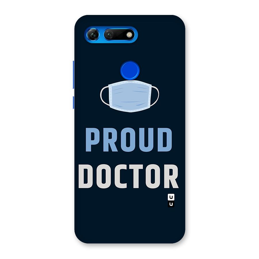 Proud Doctor Back Case for Honor View 20