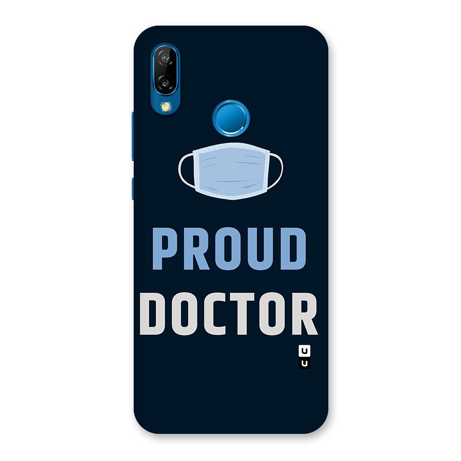 Proud Doctor Back Case for Huawei P20 Lite