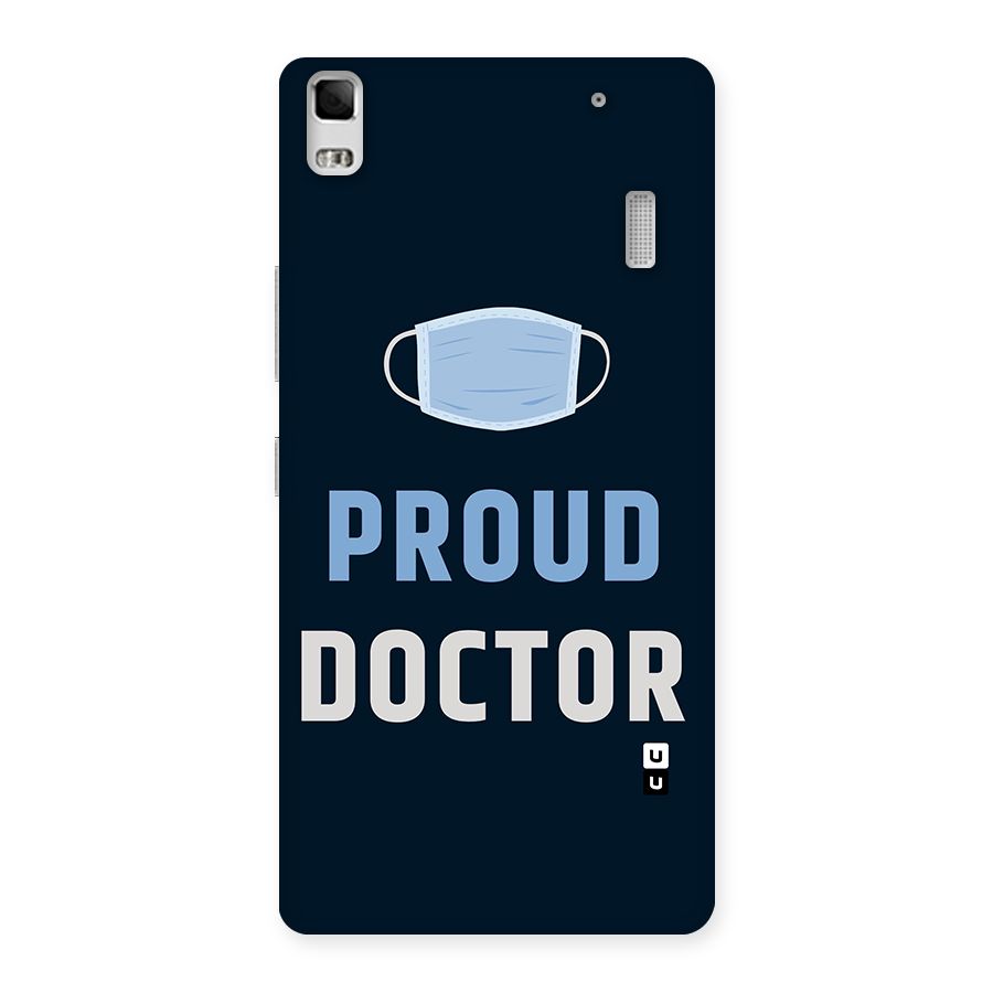 Proud Doctor Back Case for Lenovo A7000