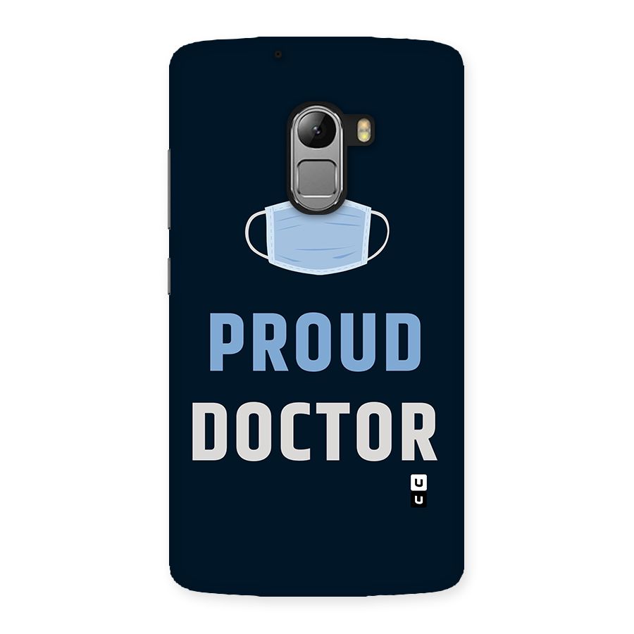 Proud Doctor Back Case for Lenovo K4 Note