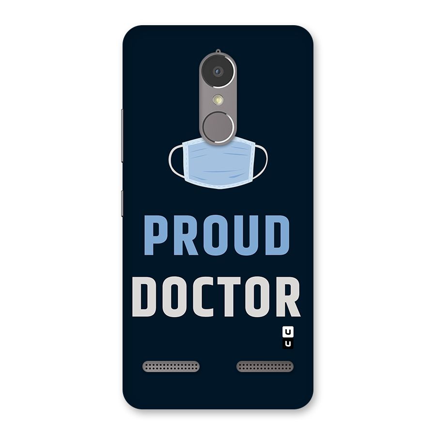 Proud Doctor Back Case for Lenovo K6
