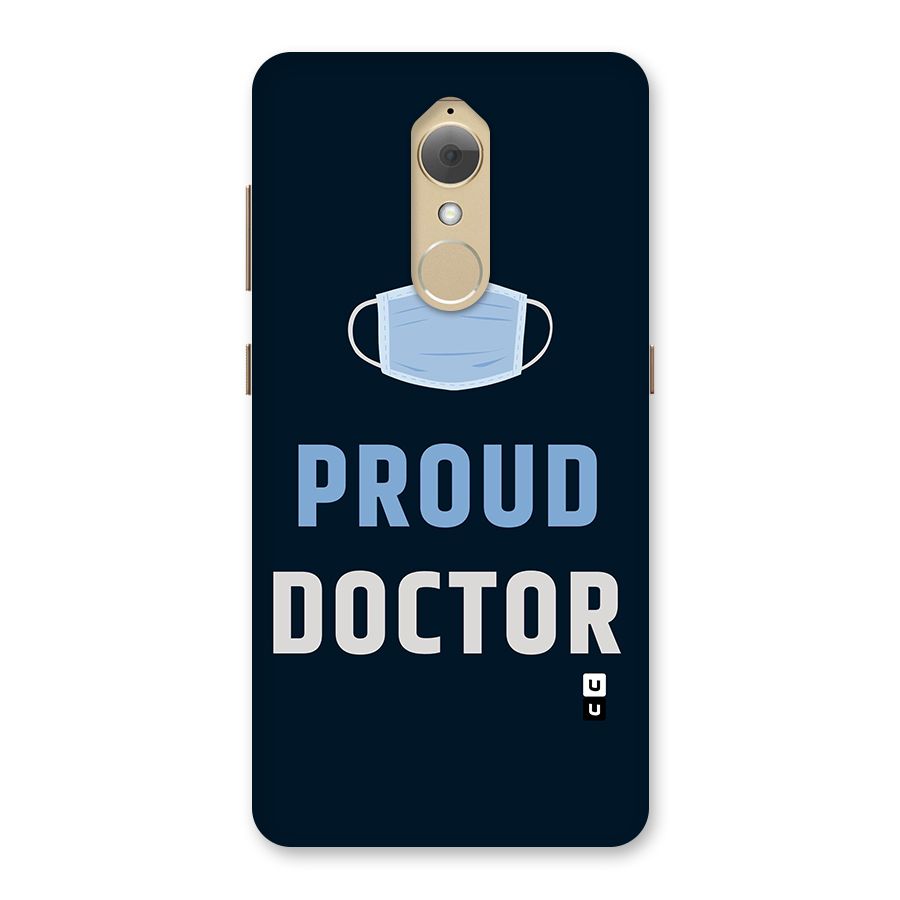 Proud Doctor Back Case for Lenovo K8