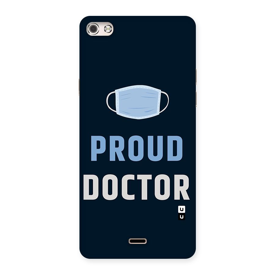 Proud Doctor Back Case for Micromax Canvas Silver 5