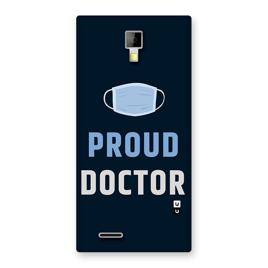 Proud Doctor Back Case for Micromax Canvas Xpress A99