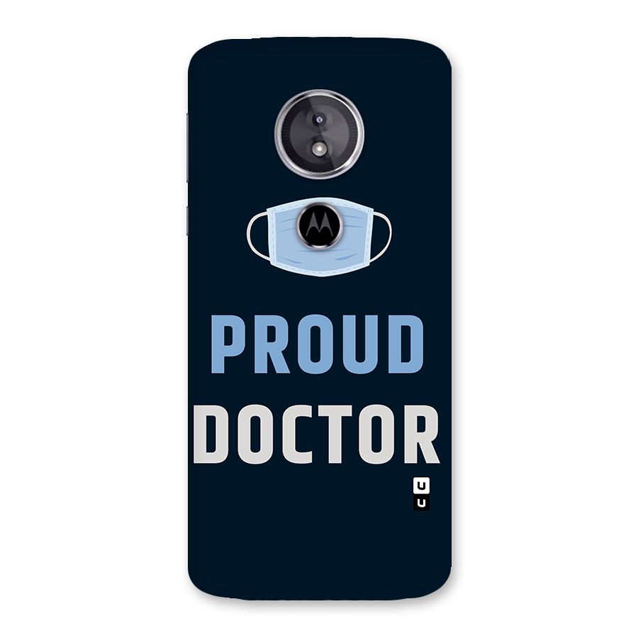 Proud Doctor Back Case for Moto E5