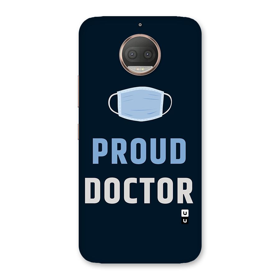 Proud Doctor Back Case for Moto G5s Plus