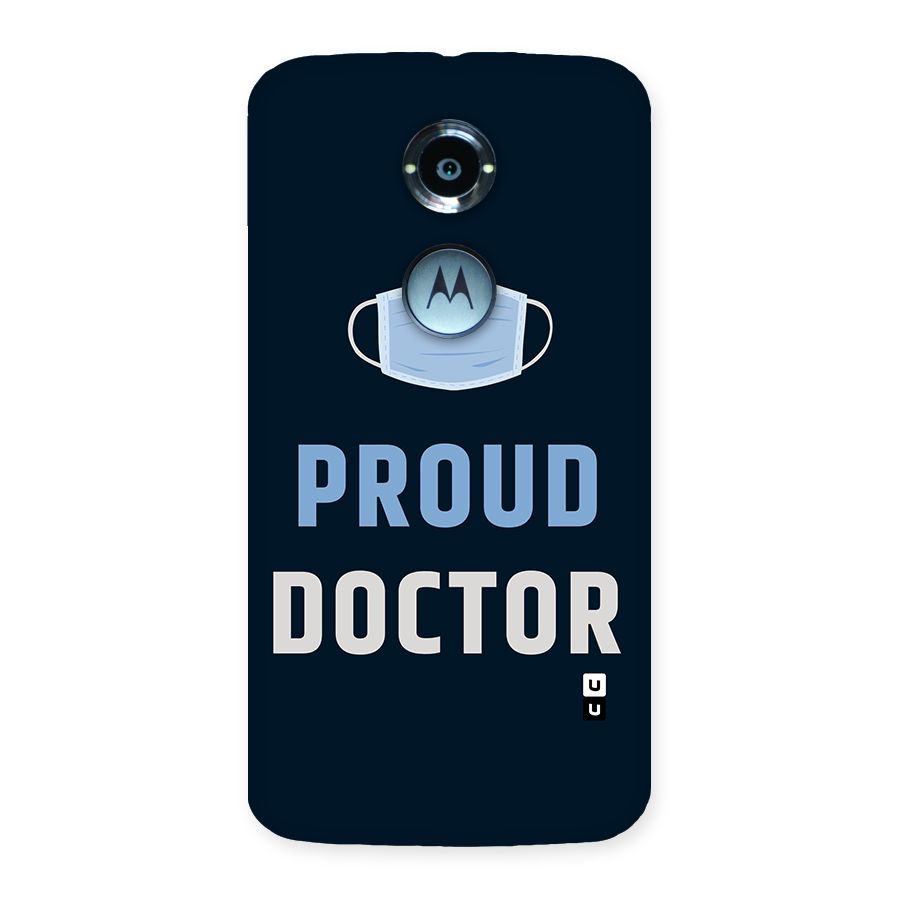 Proud Doctor Back Case for Moto X 2nd Gen