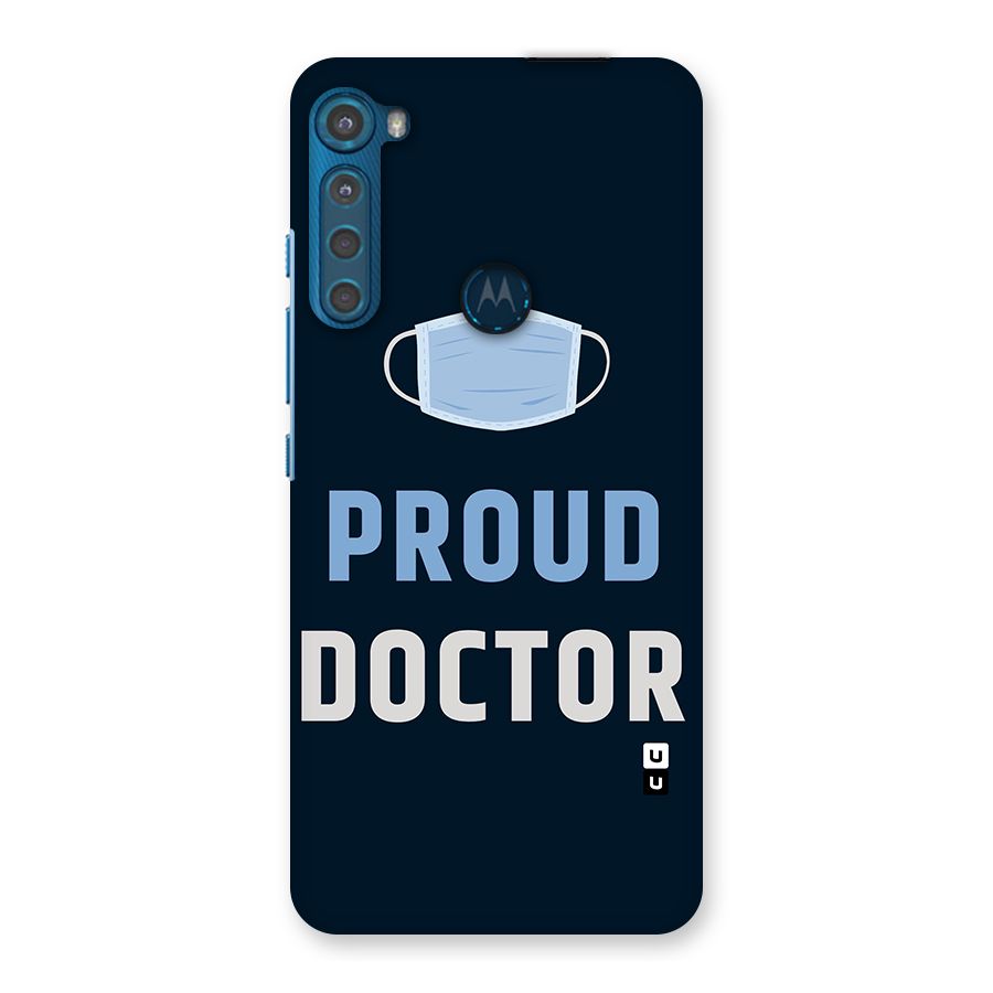 Proud Doctor Back Case for Motorola One Fusion Plus