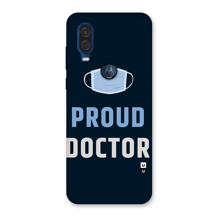 Proud Doctor Back Case for Motorola One Vision