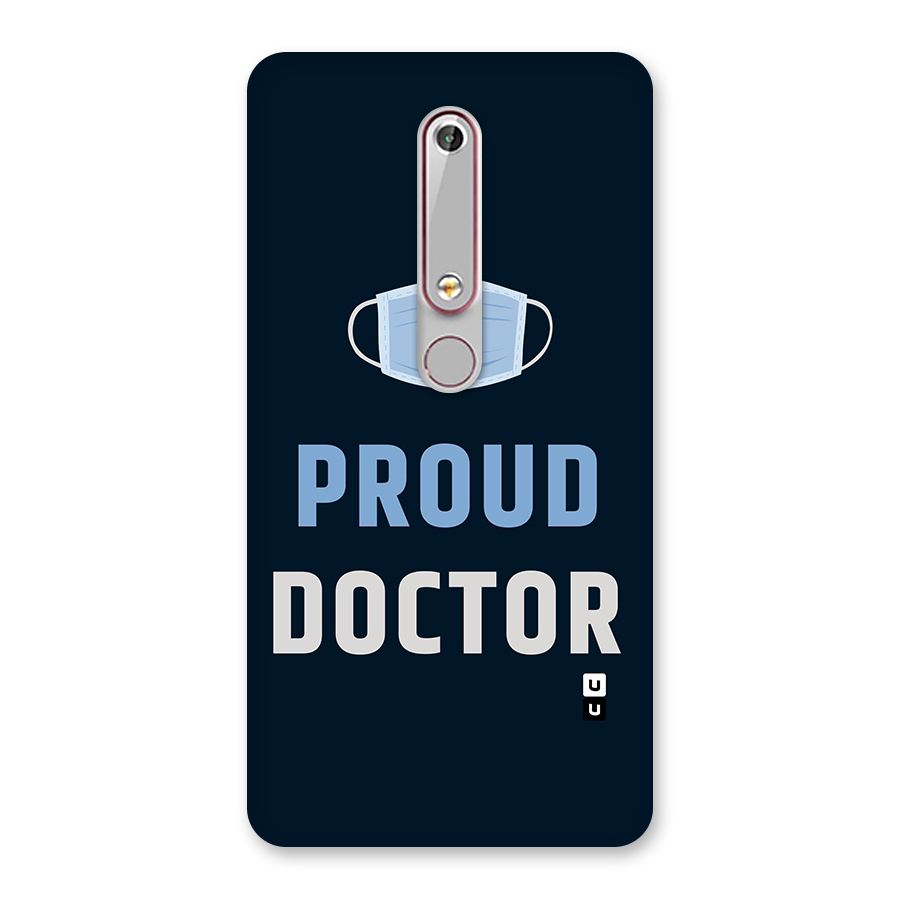 Proud Doctor Back Case for Nokia 6.1