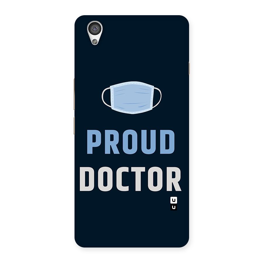 Proud Doctor Back Case for OnePlus X