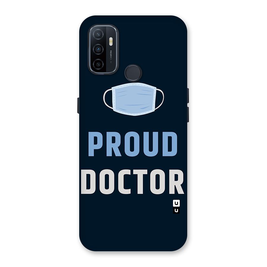 Proud Doctor Back Case for Oppo A32