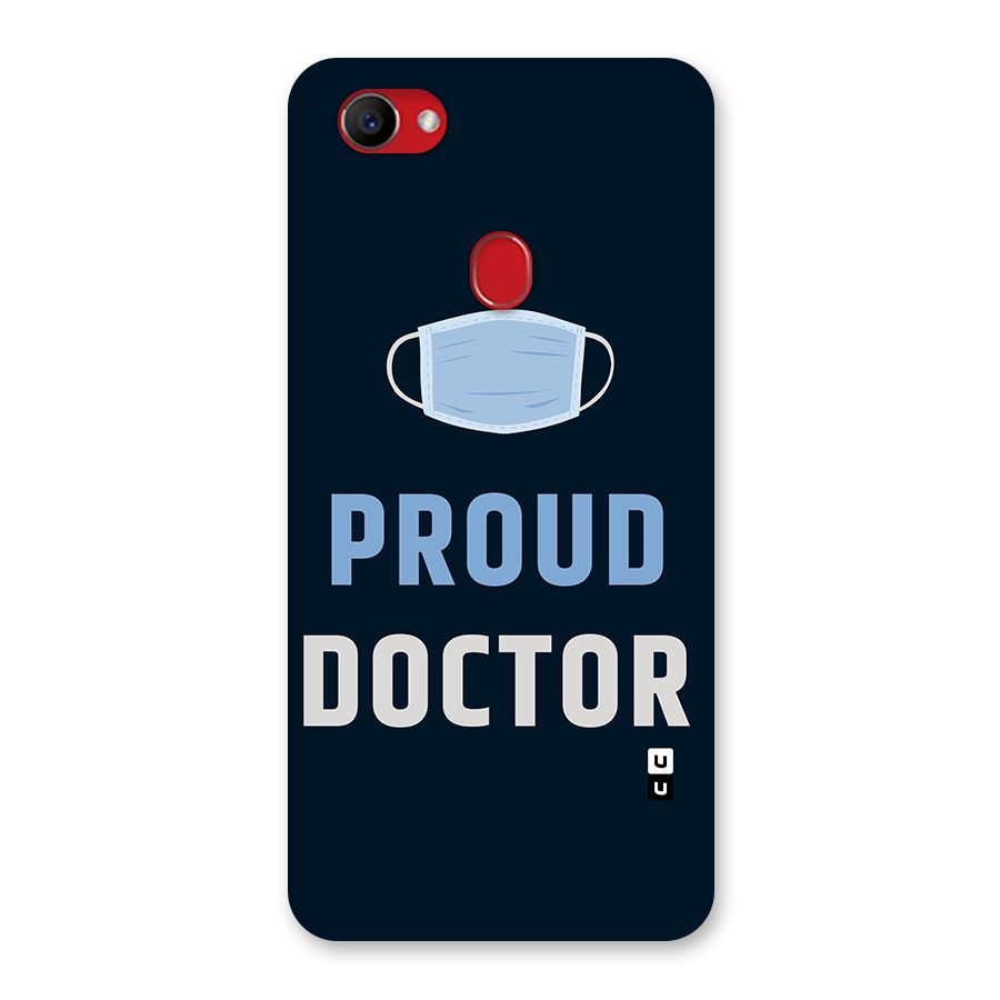 Proud Doctor Back Case for Oppo F7