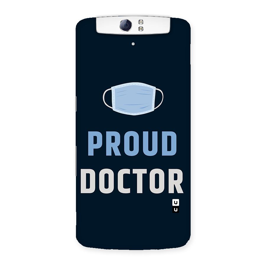 Proud Doctor Back Case for Oppo N1