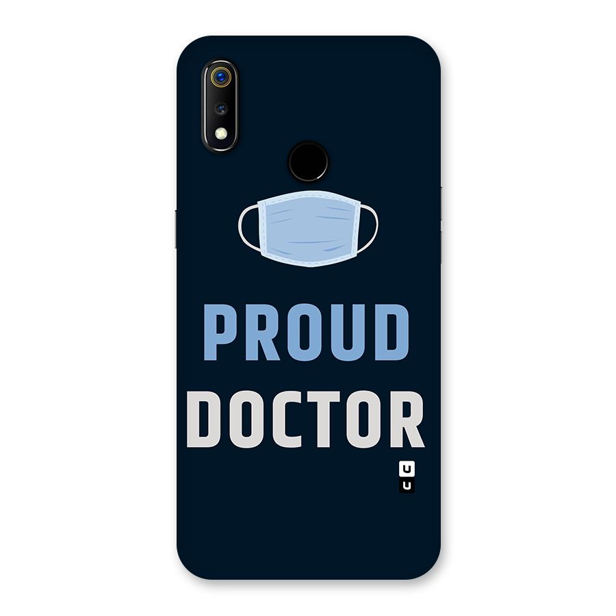 Proud Doctor Back Case for Realme 3