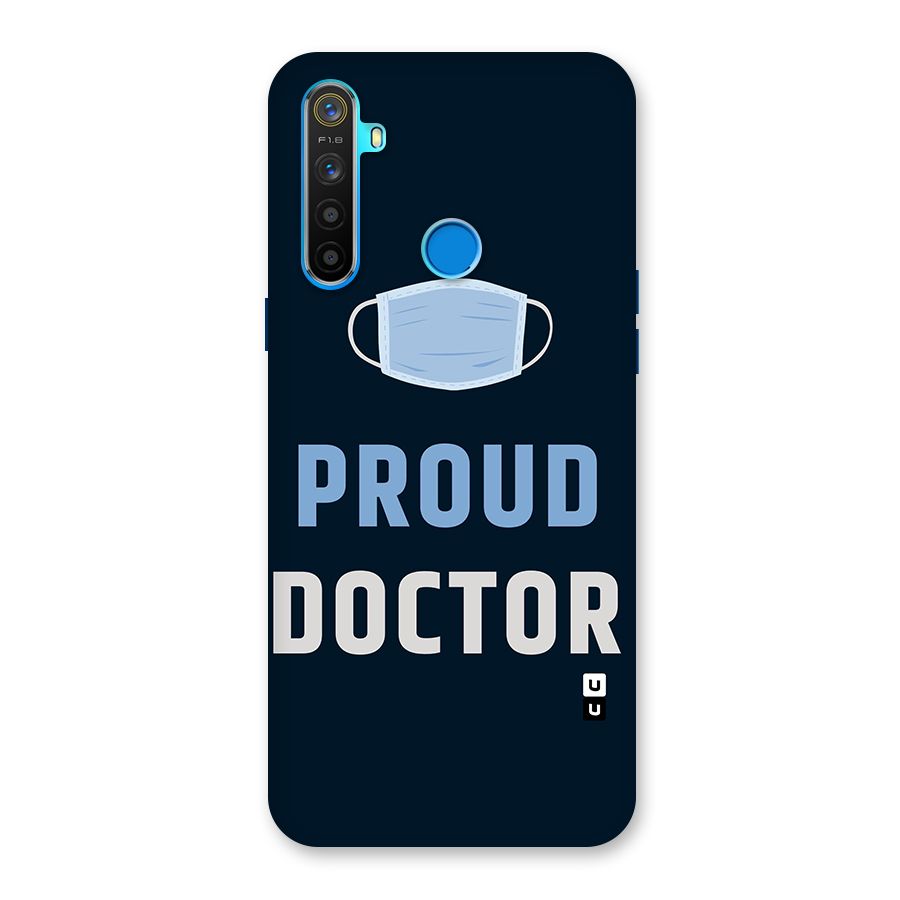Proud Doctor Back Case for Realme 5