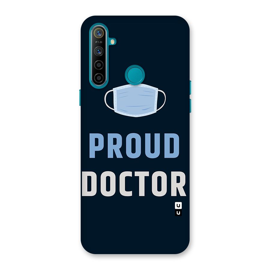 Proud Doctor Back Case for Realme 5i