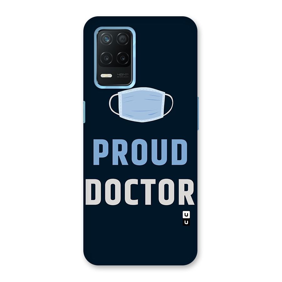 Proud Doctor Back Case for Realme Narzo 30 5G