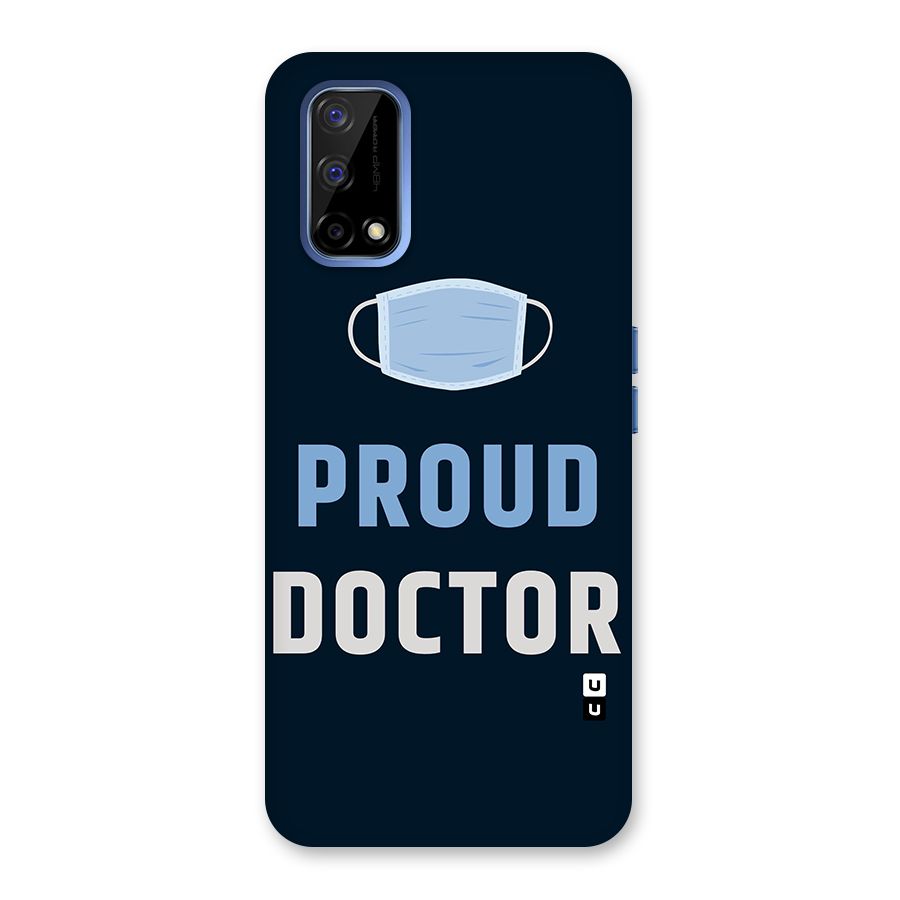 Proud Doctor Back Case for Realme Narzo 30 Pro