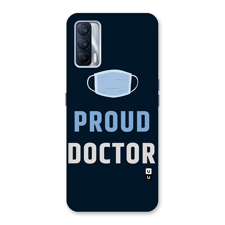 Proud Doctor Back Case for Realme X7