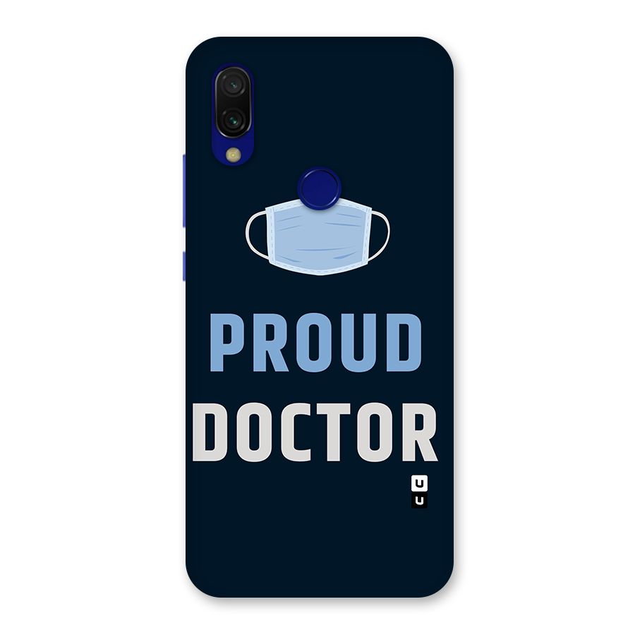 Proud Doctor Back Case for Redmi 7