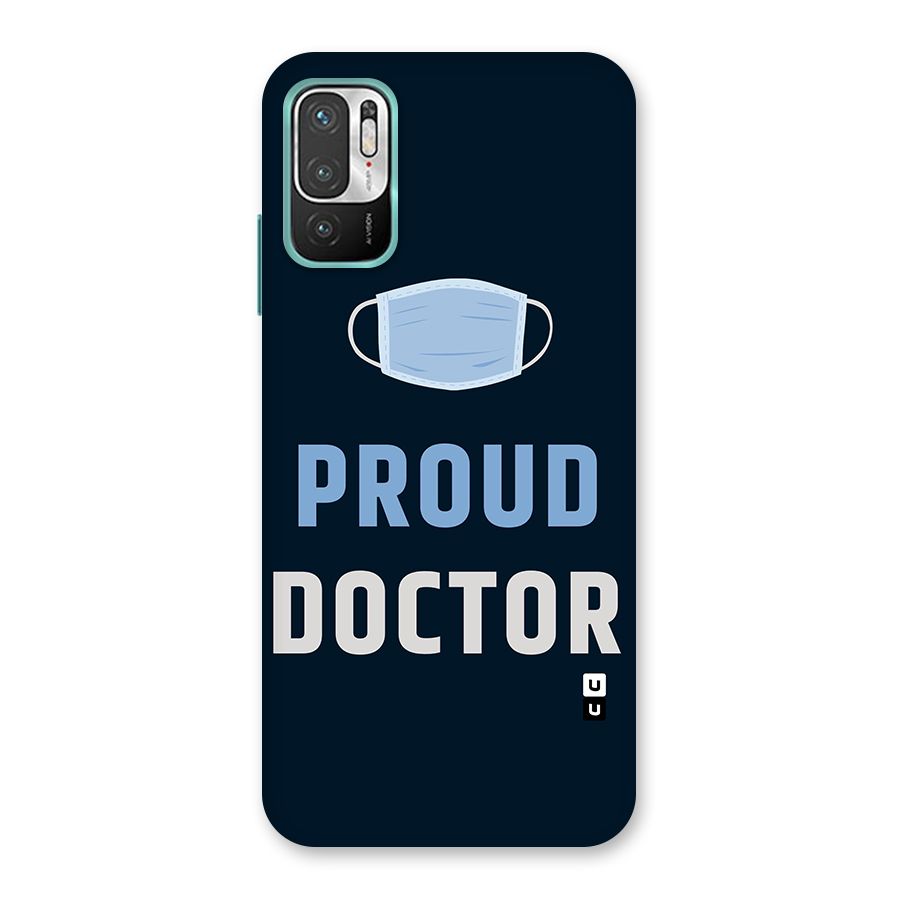 Proud Doctor Back Case for Redmi Note 10T 5G