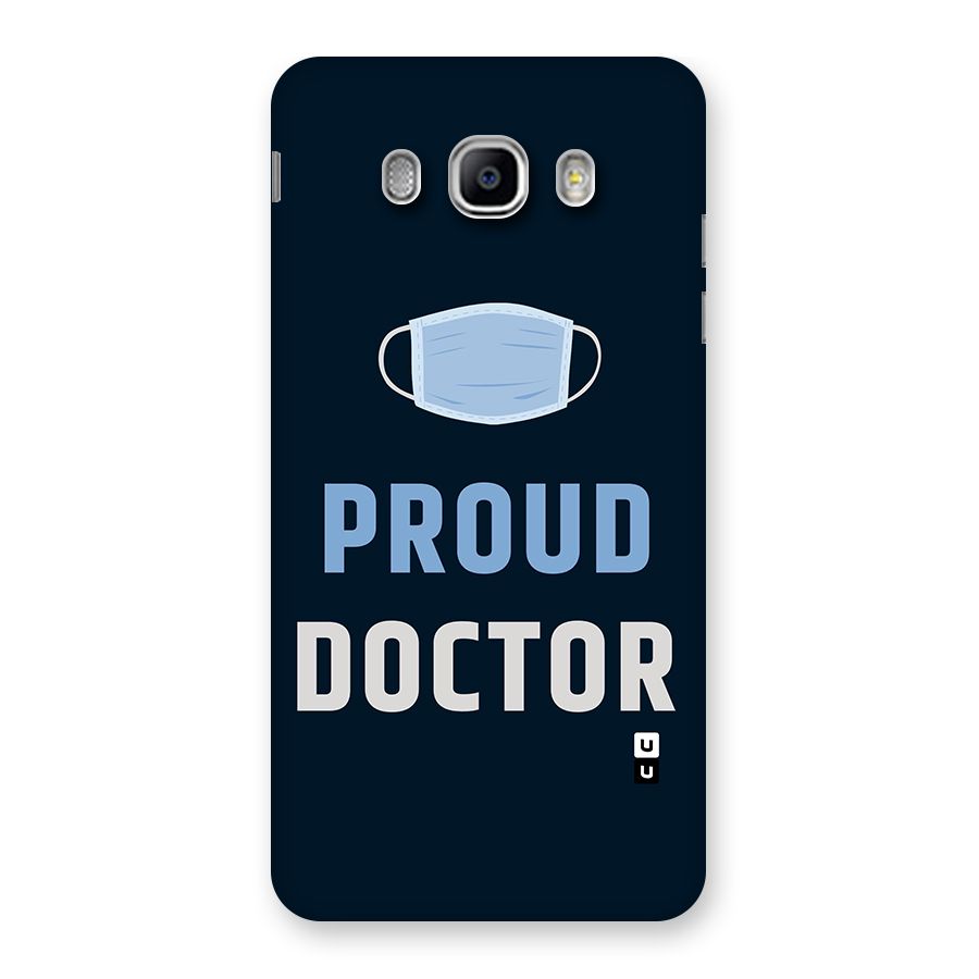 Proud Doctor Back Case for Samsung Galaxy J5 2016