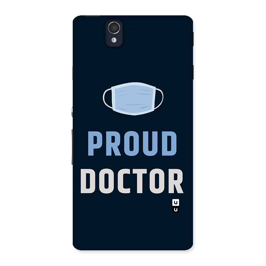 Proud Doctor Back Case for Sony Xperia Z