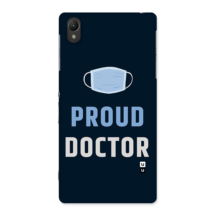 Proud Doctor Back Case for Sony Xperia Z2