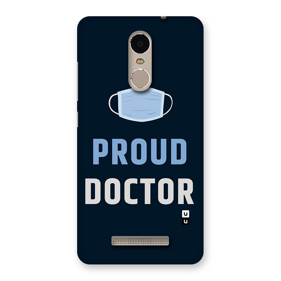 Proud Doctor Back Case for Xiaomi Redmi Note 3