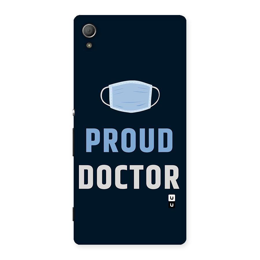 Proud Doctor Back Case for Xperia Z3 Plus