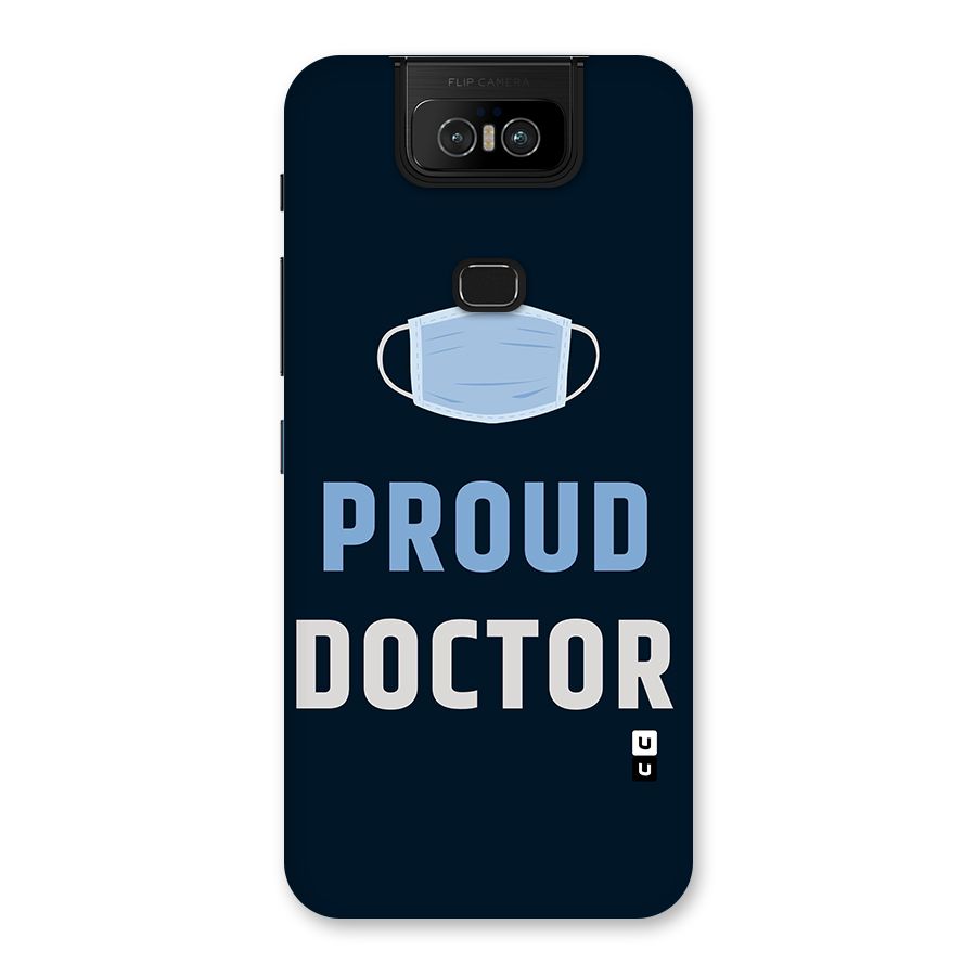 Proud Doctor Back Case for Zenfone 6z
