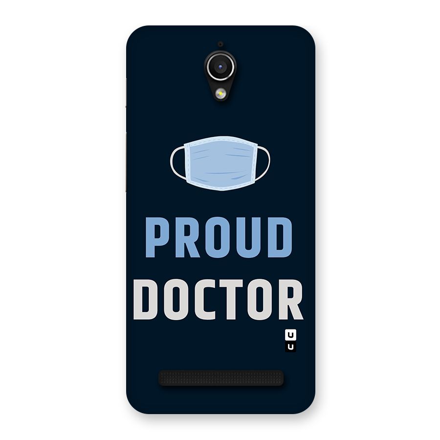 Proud Doctor Back Case for Zenfone Go