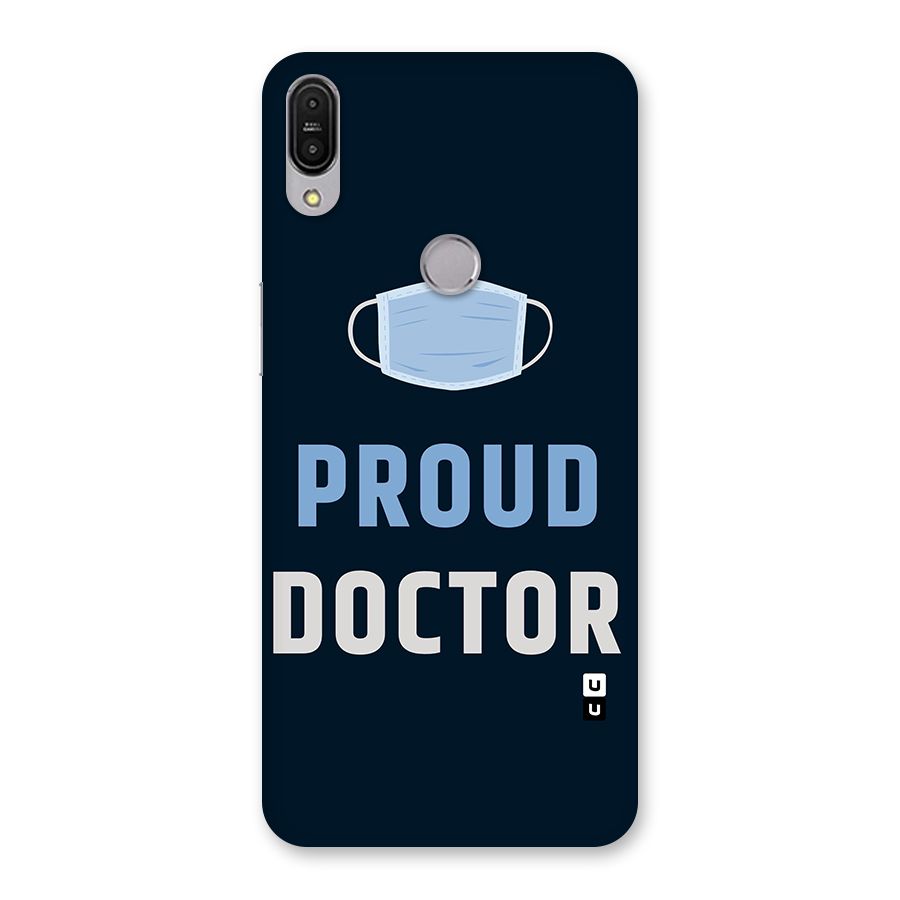 Proud Doctor Back Case for Zenfone Max Pro M1
