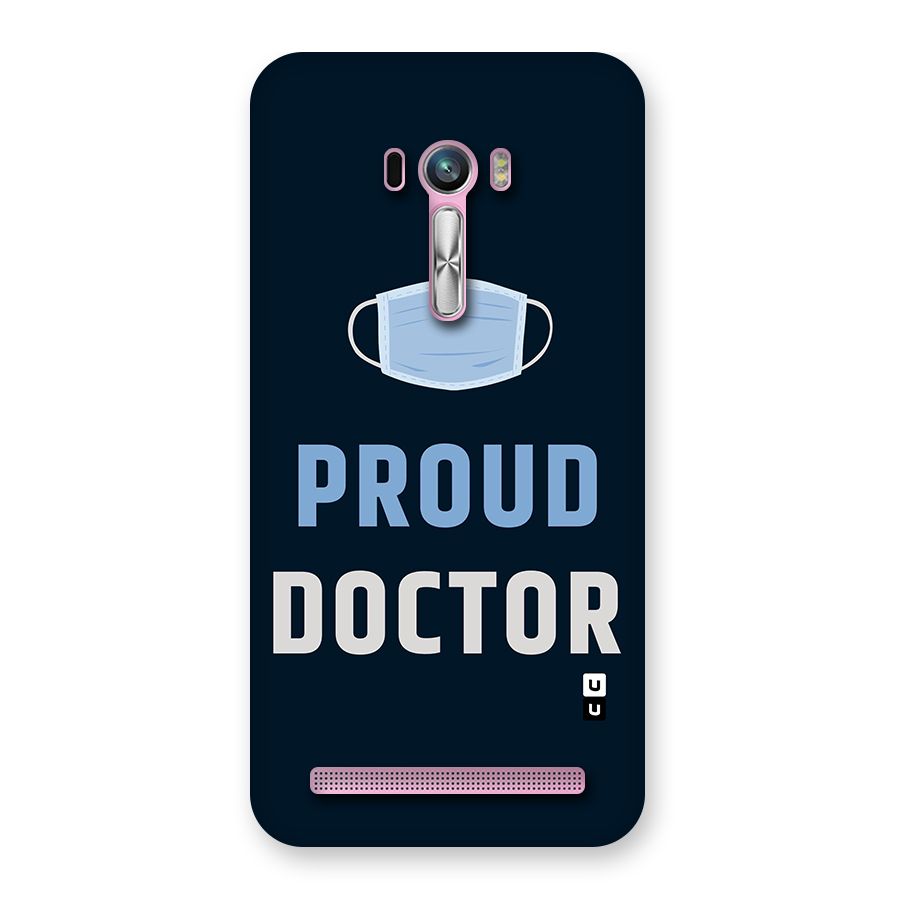 Proud Doctor Back Case for Zenfone Selfie