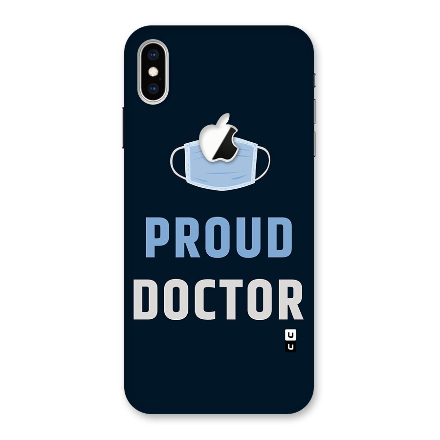 Proud Doctor Back Case for iPhone XS Max Apple Cut