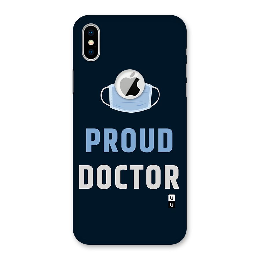 Proud Doctor Back Case for iPhone X Logo Cut